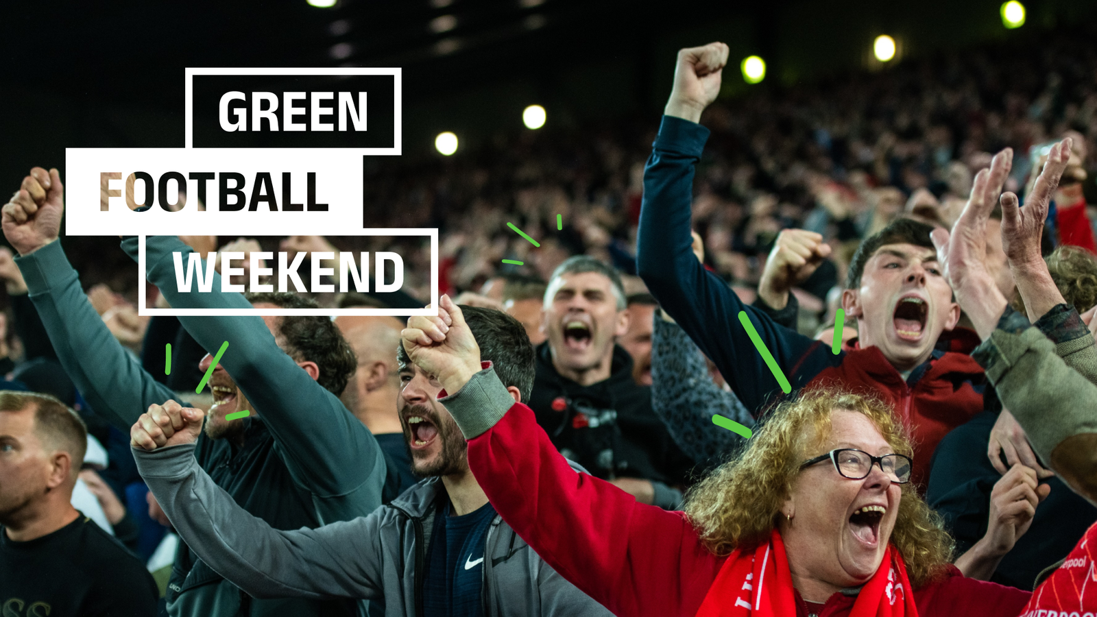 Green Football Weekend กลับมาแล้ว: ช่วยสโมสรของคุณต่อสู้กับการเปลี่ยนแปลงสภาพภูมิอากาศ |  ข่าวฟุตบอล